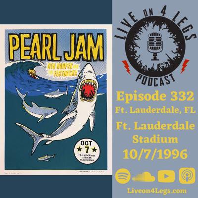 Episode 332: Ft Lauderdale, FL - 10/7/1996