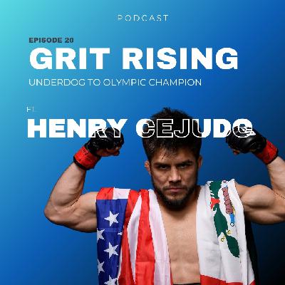 Underdog to Olympic Champion ft. Henry Cejudo | EP. 20 Underdog to Olympic Champion ft. Henry Cejudo | EP. 20