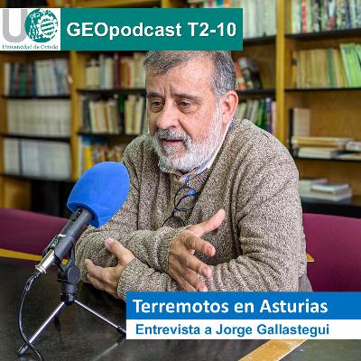 Geopodcast 2x10. Terremotos en Asturias