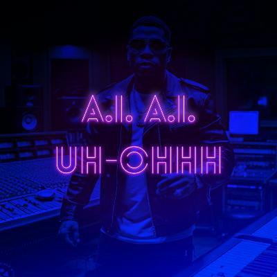 A.I. A.I UH-OHHH