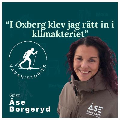 18. Åse Borgeryd - I Oxberg klev jag rätt in i klimakteriet