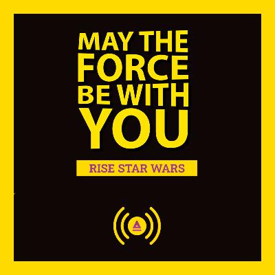 🪐 Rise Star Wars | TAS Podcast