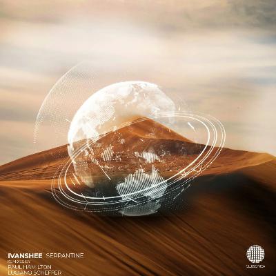 Ivanshee - Serpantine (Luciano Scheffer Remix) * Played by Hernan Cattaneo