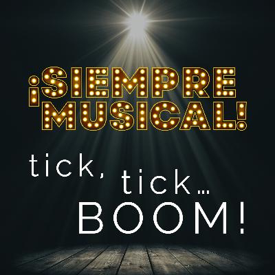 Tick, tick... BOOM!