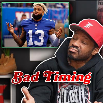 Odell Beckham Jr - Right Message, Wrong Timing