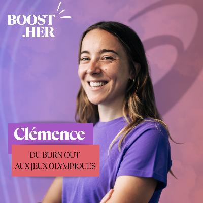 Clémence, du burn out aux Jeux Olympiques de Paris 2024