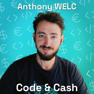 10'000 étudiants formés en partageant sa passion de freelance - #8 Anthony Welc