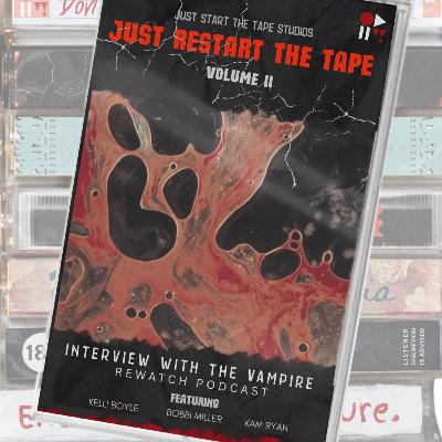 Just Restart the Tape Just Restart the Tape