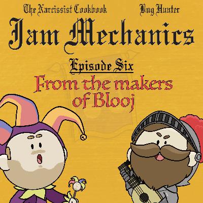 S4E6: From The Makers of Blooj