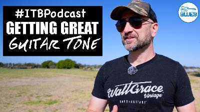 Getting Great Tone: Fact vs. Fiction
