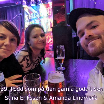 39. Podd som på den gamla goda tiden (Stina Eriksson & Amanda Lindmark)