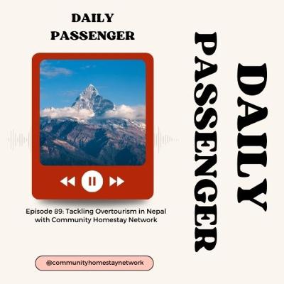 89: Tackling Overtourism in Nepal with Community Homestay Network 89: Tackling Overtourism in Nepal with Community Homestay Network