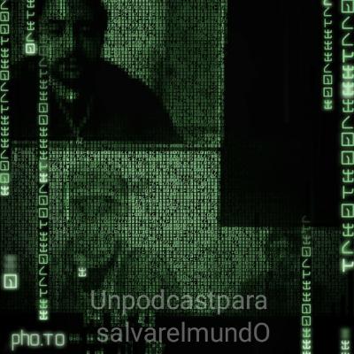 Upsam Capitulo 7: De la Matrix o algo similar.