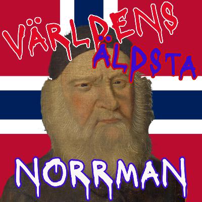 Världens äldsta norrman