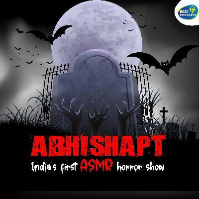 Abhishapt - Episode 2
