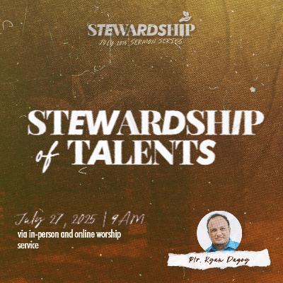 Stewardship | (4) Stewardship of Talents | Ephesians 4:7-13