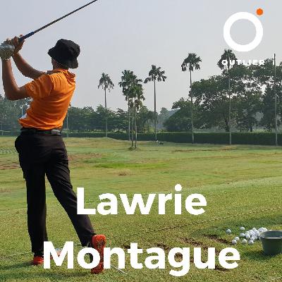 Lawrie Montague - The World's Best Golf Coach Lawrie Montague - The World's Best Golf Coach
