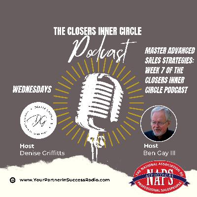 The Closers Pt 2 - Sales Infiltration Masterclass - Week 7 The Closers Pt 2 - Sales Infiltration Masterclass - Week 7