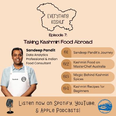 Taking Kashmiri Food Abroad | Sandeep Pandit