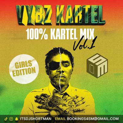 ITSDJSHORTMAN : 100% VYBZ KARTEL MIX