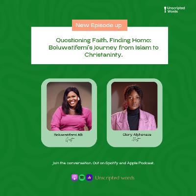 Questioning Faith, Finding Home: Boluwatifemi's Journey from Islam to Christianity