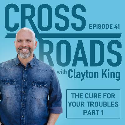 The Cure for Your Troubles (Pt 1)