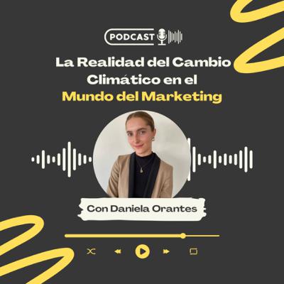 La Realidad del Cambio Climático en el Mundo del Marketing La Realidad del Cambio Climático en el Mundo del Marketing