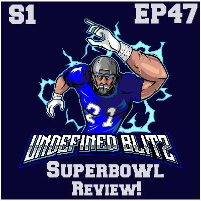 Superbowl Review!