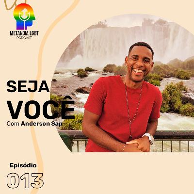 #13 Seja VOCÊ MESMO
