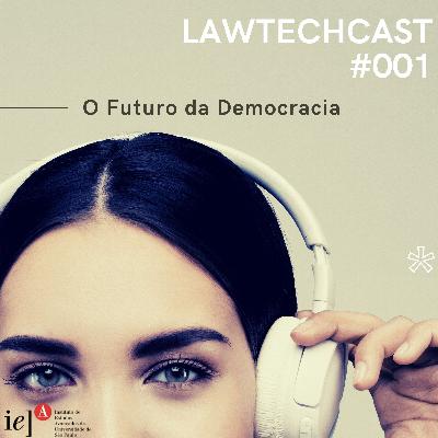 Episódio 1 - O Futuro da Democracia