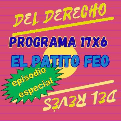 17X6. Cuento: El patito feo (Hans Christian Andersen. Episodio especial) 17X6. Cuento: El patito feo (Hans Christian Andersen. Episodio especial)