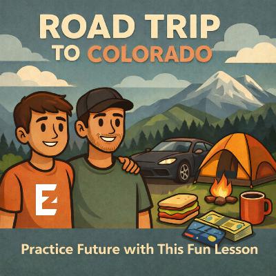 248. Practice Future with this Fun Lesson | Road Trip to Colorado ⛰️🚙