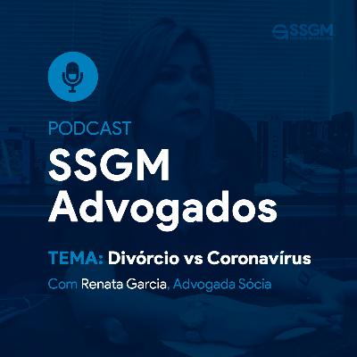 Divórcio vs Coronavírus