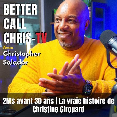 2M$ avant 30 ans | La vraie histoire de Christine Girouard