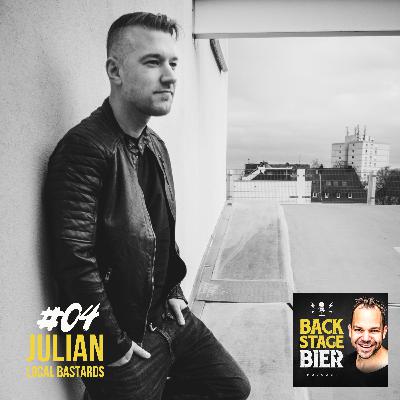 #4: Julian (Local Bastards) #4: Julian (Local Bastards)