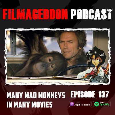137 - Many Mad Monkeys In Many Movies 137 - Many Mad Monkeys In Many Movies