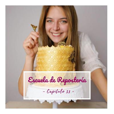 53. ENTREVISTA: Profe y alumna de pastelería, con Anna Katherina
