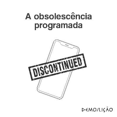 A obsolescência programada