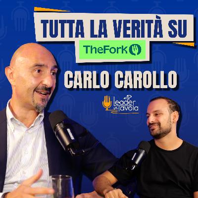 Come funziona DAVVERO TheFork 🍽️ con il General Manager Italia Carlo Carollo