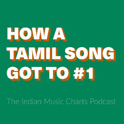 How a Tamil song got to #1