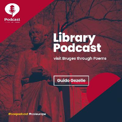 Library Podcast - Visit Bruges through Poems Library Podcast - Visit Bruges through Poems