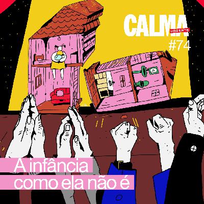 A Infância Como Ela Não É