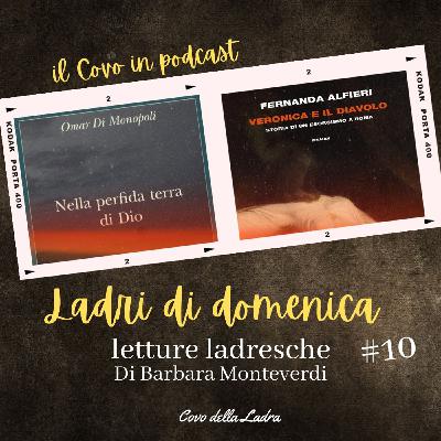 Ladri di Domenica #10