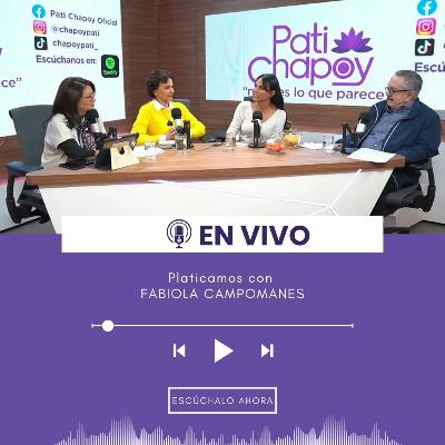 #ENVIVO: Platicamos con FABIOLA CAMPOMANES | Live | Pati Chapoy