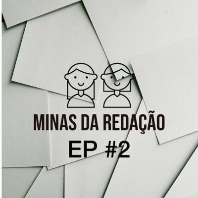 Episódio #2: Competências I e IV... O que é isso?!?