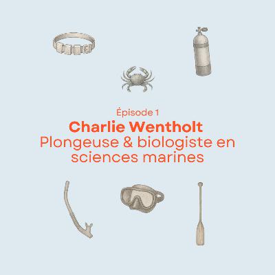 Charlie Wentholt - Plongeuse & biologiste en sciences marines Charlie Wentholt - Plongeuse & biologiste en sciences marines