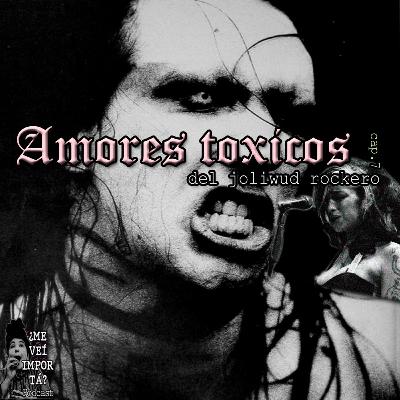 Amores tóxicos del Joliwud Rockero