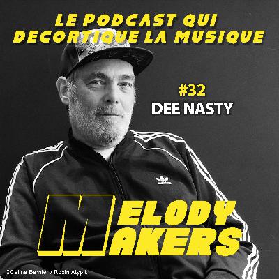 32 - DEE NASTY : la légende du Hip Hop made in France