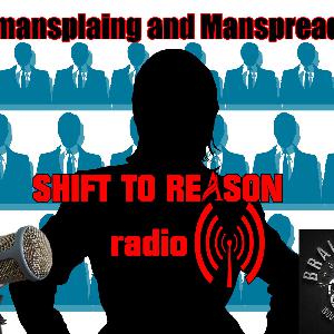 Womansplaining and Manspreading