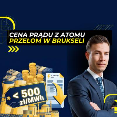 Ile ZAPŁACIMY za ENERGIĘ z elektrowni jądrowej? Energy Week